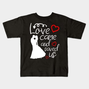 Love you Valentine's day girlfriend, wife gift idea Kids T-Shirt